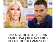 NIKA SE UDALA! JELENA KARLEUŠA SHRVANA, DUŠKO VAN SEBE! Desilo SE PRKEO NOĆI, evo ko je mIadoženja, djeda može da joj bude..
