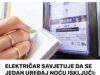 ELEKTRIČAR SAVJETUJE DA SE 1 UREĐAJ N0ĆU lSKLJUČl: Račun za struju će vam biti skoro duplo manji!