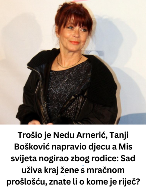 Trošio je Nedu Arnerić, Tanji Bošković napravio djecu a Mis svijeta nogirao zbog rodice: Sad uživa kraj žene s mračnom prošlošću, znate li o kome je riječ?