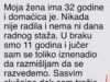 “Moja žena ima 32 godine i domaćica je”